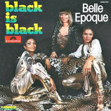 Belle Epoque - Black Is Black