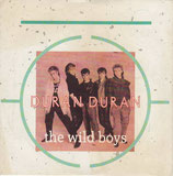 Duran Duran - The Wild Boys / (I'm Looking For) Cracks In The Pavement