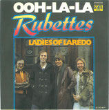 Rubettes - Ooh-La-La / Ladies Of Laredo