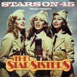 Star Sisters - Stars On 45 / Stars Serenade