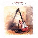 Chris Rea - Loving You Again / Donahue´s Broken Wheel
