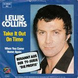 Lewis Collins - Take It Out On Time