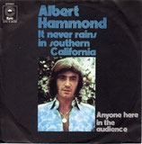 Albert Hammond - It Never Rains In Southern California / Anyone Here In The Audience