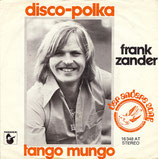 Frank Zander - Disco-Polka / Tango Mungo