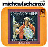 Michael Schanze - Ich hab dich lieb / Eine Stunde vor dem Abschied
