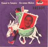 Freddy Quinn - Einmal in Tampico (ohne Cover)