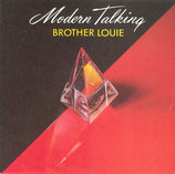 Modern Talking - Brother Louie / Brother Louie (Instrumental)