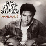 Shakin Stevens - Marie, Marie / Baby If We Touch