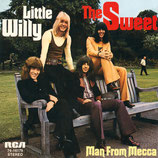 Sweet - Little Willy / Man From Mecca