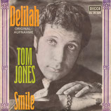 Tom Jones - Delilah / Smile