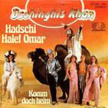 Dschinghis Khan - Hadschi Halef Omar / Komm doch heim