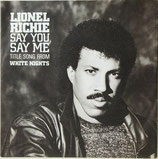 Lionel Richie - Say You Say Me / Can´t Slow Down