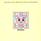 OMD Orchestral Manoeuvres In The Dark - So In Love / Concrete Hands