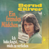 Bernd Clüver - Ein fremdes Mädchen