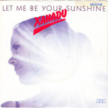 Xanadu - Let Me Be Your Sunshine / Patch It Up