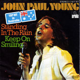 John Paul Young - Standing In The Rain / Keep On Smiling
