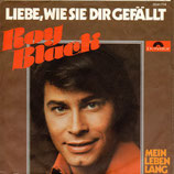 Roy Black - Liebe, wie sie dir gefällt / Mein Leben lang