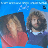 Mary Roos und David Hanselmann - Lady / Ich will ihn nicht betrügen mit dir