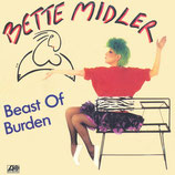 Bette Midler - Beast Of Burden