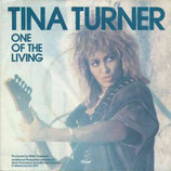Tina Turner - One Of The Living / One Of The Living