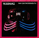 Warning - Why Can The Bodies Fly / In Crowd