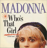 Madonna - Who´s That Girl / White Heat