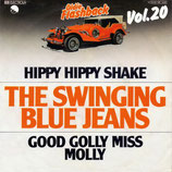 Swinging Blue Jeans - Hippy Hippy Shake (1967) / Good Golly Miss Molly (1964)
