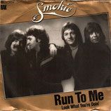 Smokie - Run To Me