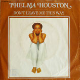 Thelma Houston - Don´t Leave Me This Way