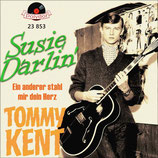 Tommy Kent - Susie Darlin (ohne Cover)