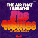 Hollies - The Air That I Breathe / No More Riders