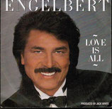 Engelbert Humperdinck - Love Is All / Señorita Bonita
