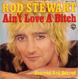 Rod Stewart - Aint Love A Bitch