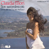 Claudia Mori (Adriano Celentano) - Non Succedera Piu / Un Filo Di Pazzia