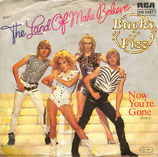 Bucks Fizz - The Land Of Make Believe / Now You're Gone = Ahora Te Has Ido