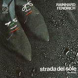 Rainhard Fendrich - Strada Del Sole / Disco Baby