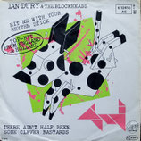 Ian Dury & The Blockheads - Hit Me With Your Rhythm Stick / There Aon´t Half Been Some Clever Bastards