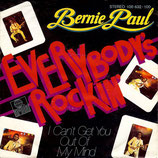 Bernie Paul - Everybodys Rockin