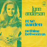 Lynn Anderson - Rose Garden / Nothing Between Us