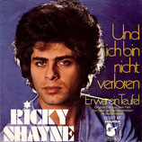 Ricky Shayne - Und ich bin nicht verloren / Es war ein Teufel