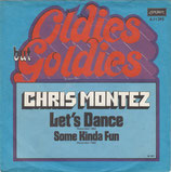 Chris Montez - Let´s Dance / Some Kinda Fun