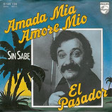 El Pasador - Amada Mia Amore Mio / Sin Sabe