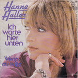 Hanne Haller - Ich warte hier unten / Wenn du willst