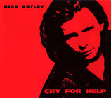 Rick Astley - Cry For Help / Behind The Smile