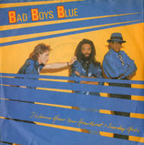 Bad Boys Blue - I Wanna Hear Your Heartbeat / I Wanna Hear Your Heartbeat (instrumental)