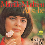 Mireille Mathieu - Aloa-he / Abschied von dir