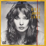 Juliane Werding - Drei Jahre lang / Spur des Mondlichts