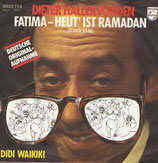 Dieter Hallervorden - Fatima heut ist Ramadan / Didi Waikiki