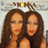 Mokka - Disco Do Brazil / I Was Born To Reggae