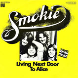 Smokie - Living Next Door To Alice / Run To You